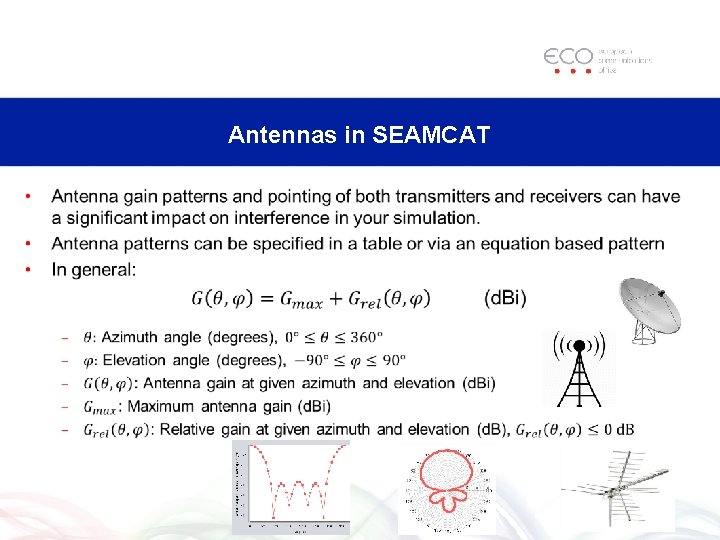 Antennas in SEAMCAT • 