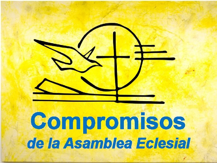 Compromisos de la Asamblea Eclesial 