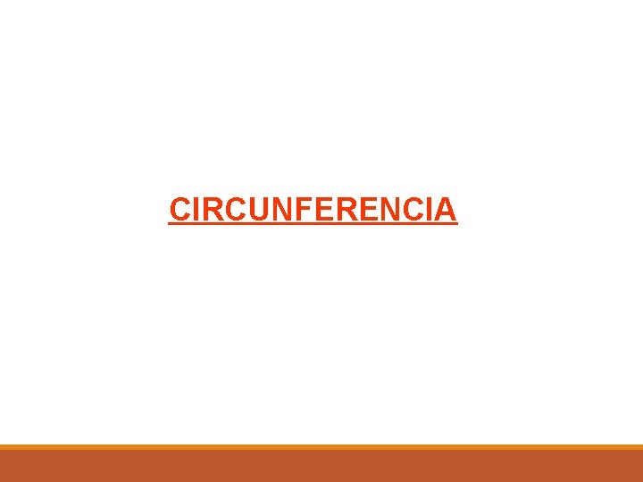 CIRCUNFERENCIA 