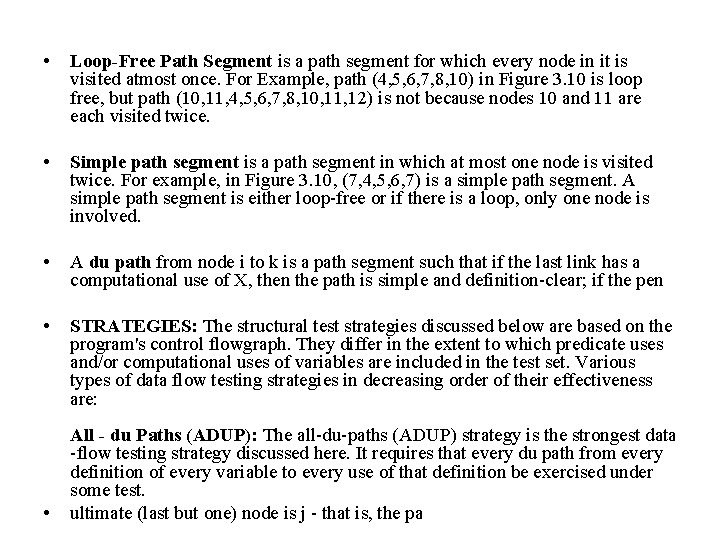  • Loop-Free Path Segment is a path segment for which every node in