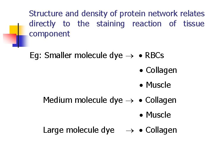 Structure and density of protein network relates directly to the staining reaction of tissue