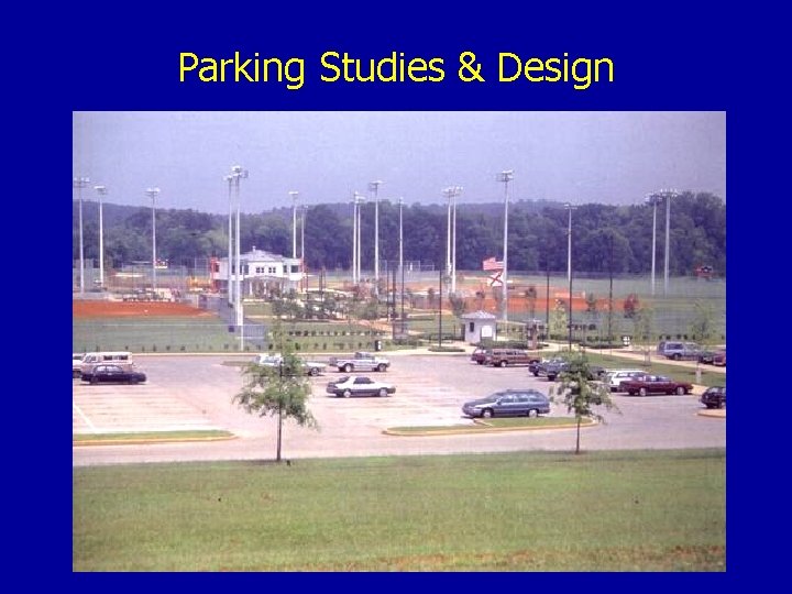Parking Studies & Design 