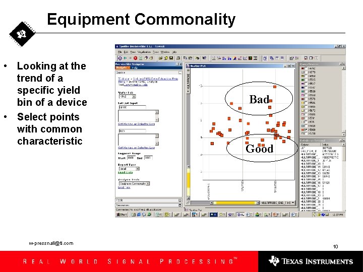 Equipment Commonality • Looking at the trend of a specific yield bin of a