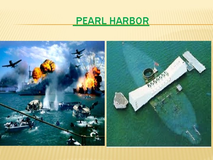 PEARL HARBOR 