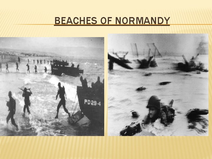 BEACHES OF NORMANDY 