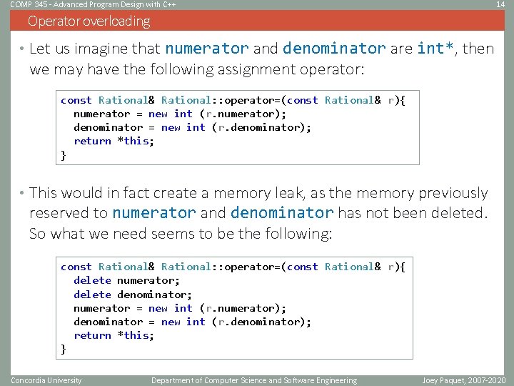 COMP 345 - Advanced Program Design with C++ 14 Operator overloading • Let us