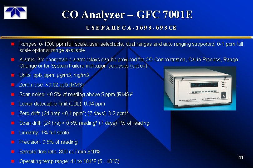 CO Analyzer – GFC 7001 E U S E P A R F C