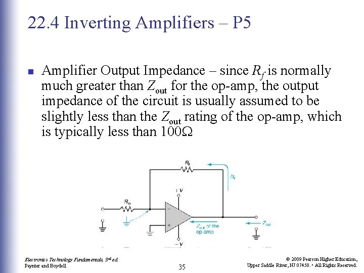 22. 4 Inverting Amplifiers – P 5 n Amplifier Output Impedance – since Rf 22. 4 Inverting Amplifiers – P 5 n Amplifier Output Impedance – since Rf