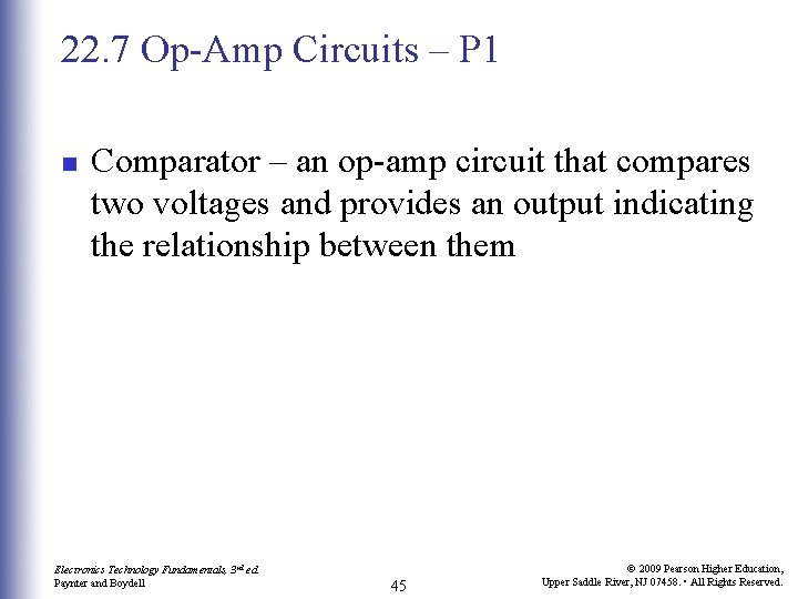 22. 7 Op-Amp Circuits – P 1 n Comparator – an op-amp circuit that 22. 7 Op-Amp Circuits – P 1 n Comparator – an op-amp circuit that