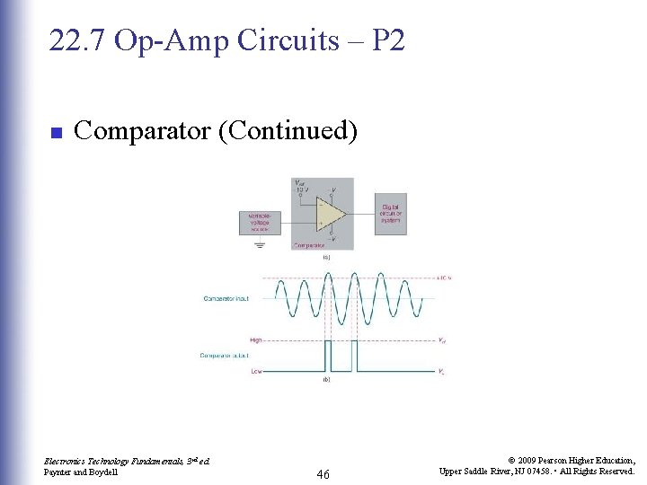 22. 7 Op-Amp Circuits – P 2 n Comparator (Continued) Electronics Technology Fundamentals, 3 22. 7 Op-Amp Circuits – P 2 n Comparator (Continued) Electronics Technology Fundamentals, 3