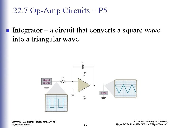 22. 7 Op-Amp Circuits – P 5 n Integrator – a circuit that converts 22. 7 Op-Amp Circuits – P 5 n Integrator – a circuit that converts