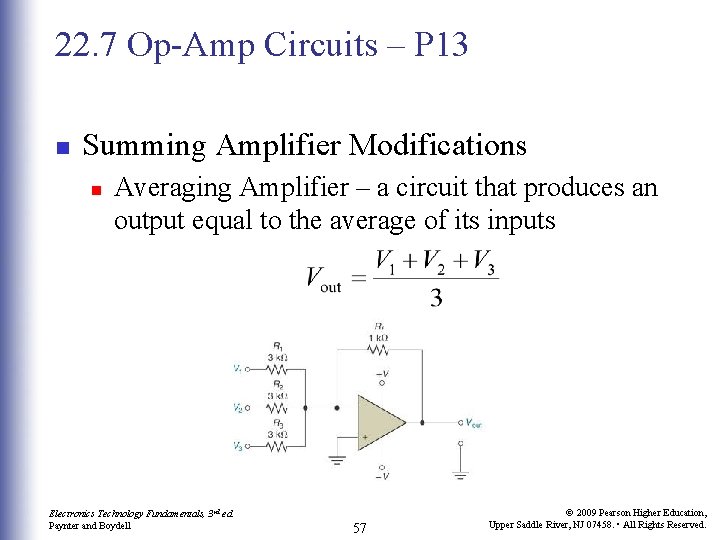 22. 7 Op-Amp Circuits – P 13 n Summing Amplifier Modifications n Averaging Amplifier 22. 7 Op-Amp Circuits – P 13 n Summing Amplifier Modifications n Averaging Amplifier