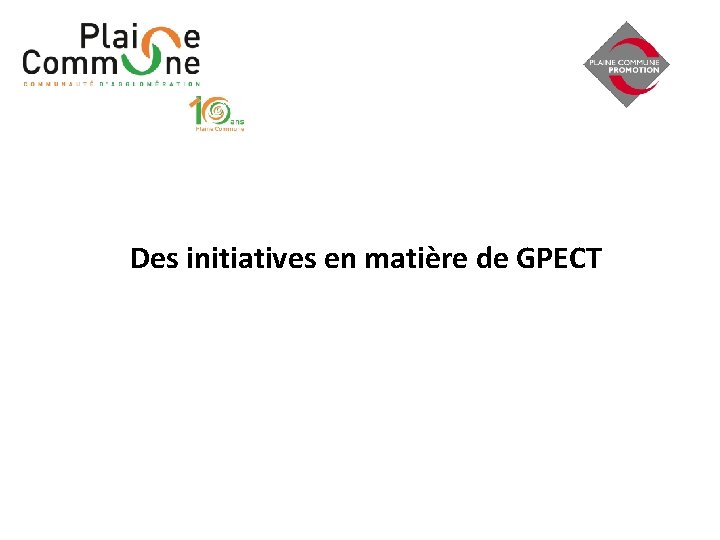 Des initiatives en matière de GPECT 