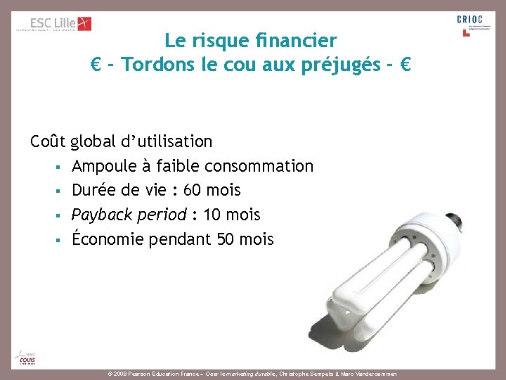 Le risque financier € - Tordons le cou aux préjugés - € Coût global