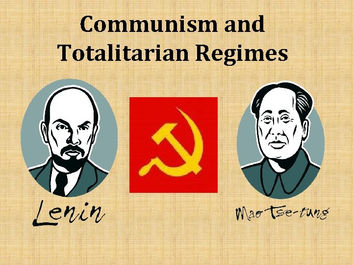 Communism and Totalitarian Regimes 