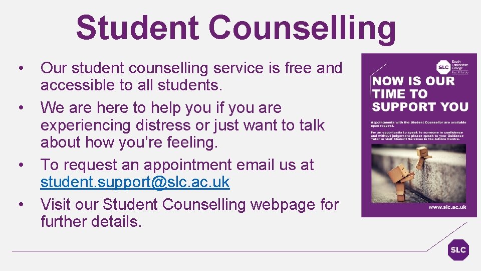 Student Counselling • • Our student counselling service is free and accessible to all