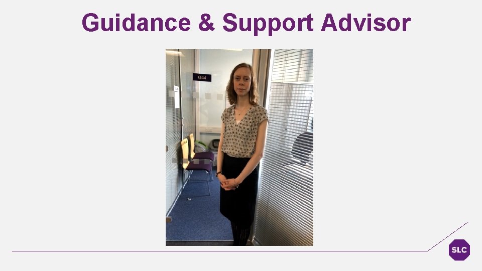 Guidance & Support Advisor 