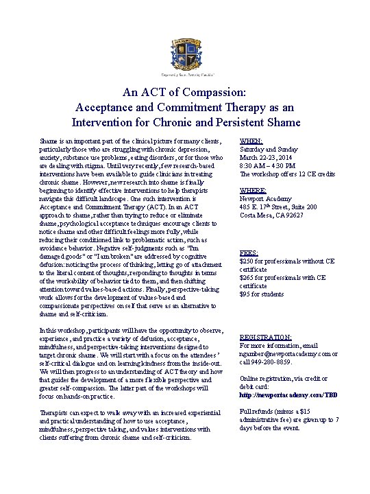 An ACT of Compassion: Acceptance and Commitment Therapy as an Intervention for Chronic and