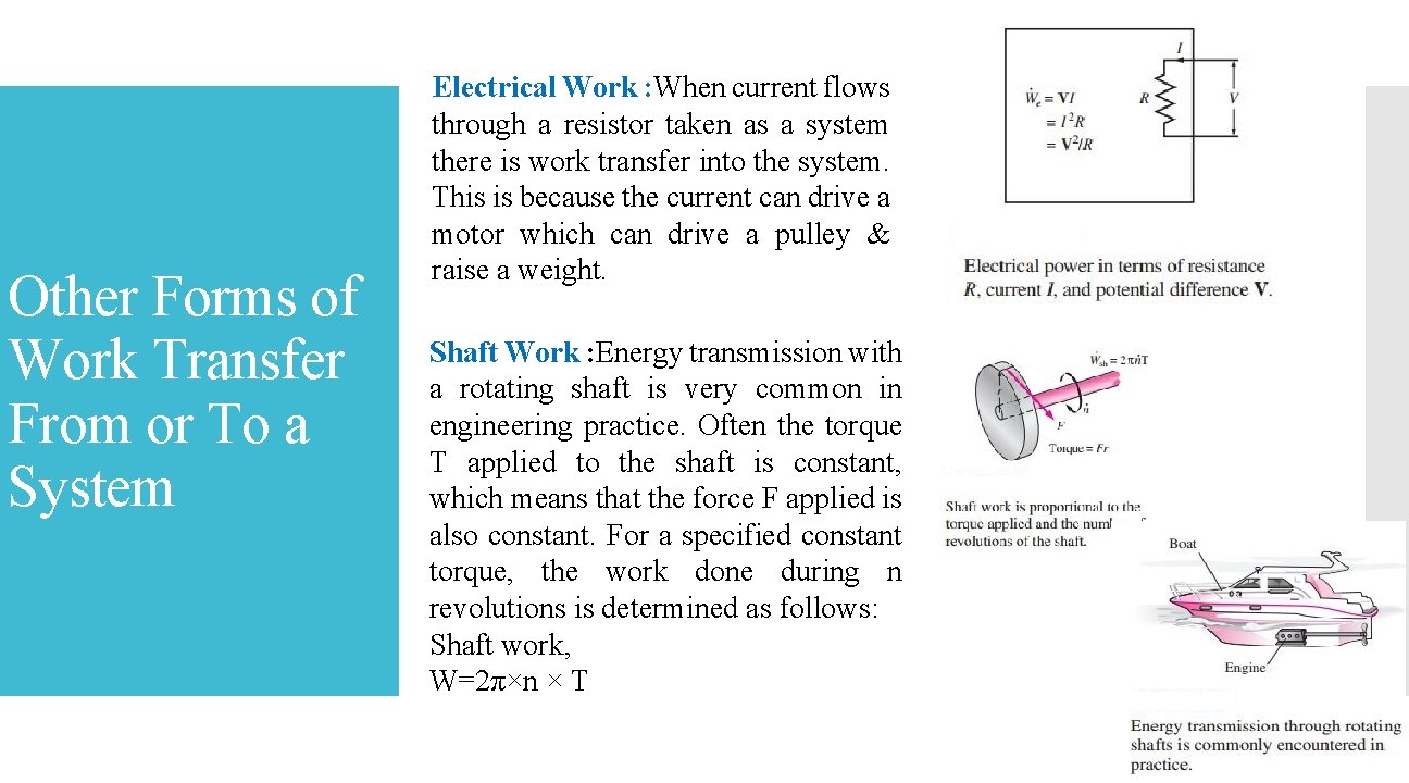 Other Forms of Work Transfer From or To a System Electrical Work : When