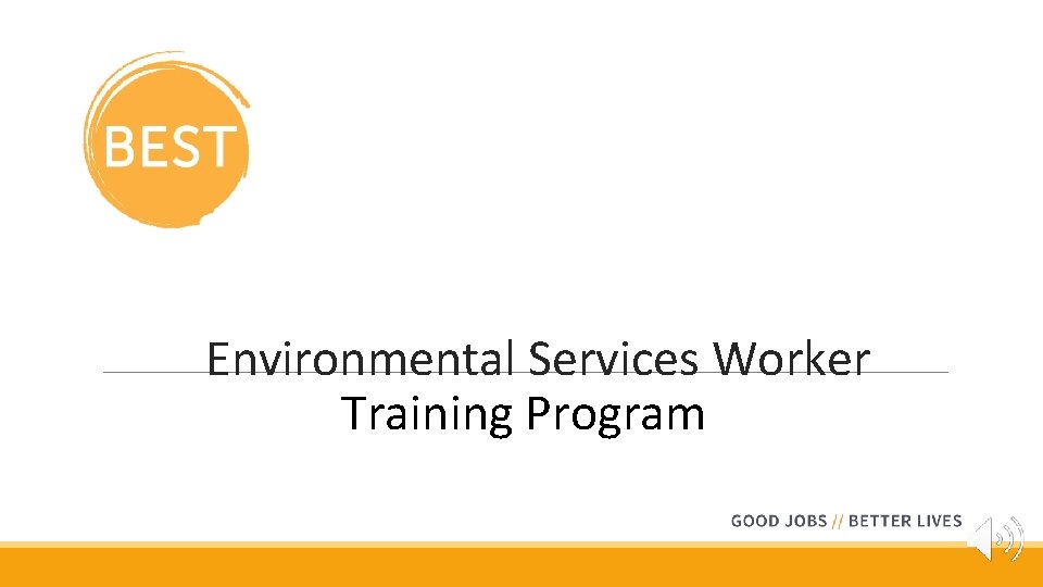 Environmental Services Worker Training Program 