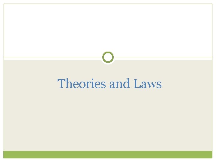 Theories and Laws 