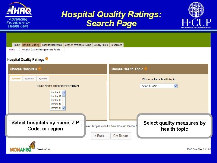 Advancing Excellence in Health Care Hospital Quality Ratings: Search Page Select hospitals by name, Advancing Excellence in Health Care Hospital Quality Ratings: Search Page Select hospitals by name,