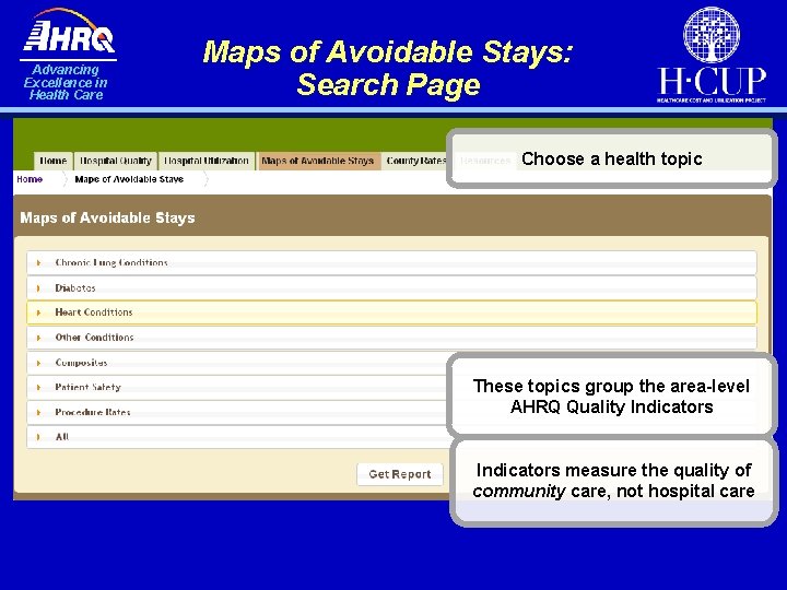 Advancing Excellence in Health Care Maps of Avoidable Stays: Search Page Choose a health