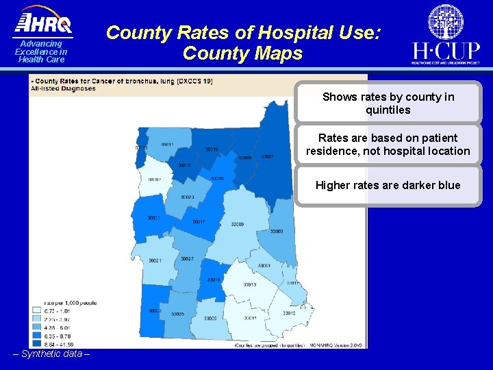 Advancing Excellence in Health Care County Rates of Hospital Use: County Maps Shows rates