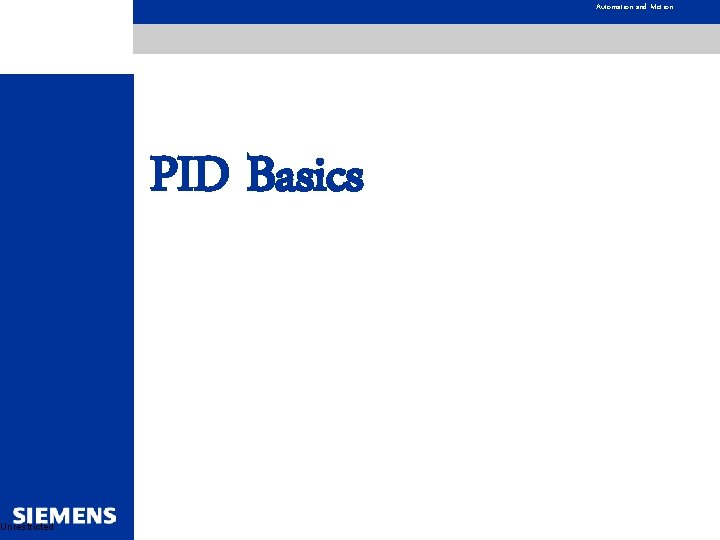 Unrestricted Automation and Motion PID Basics 