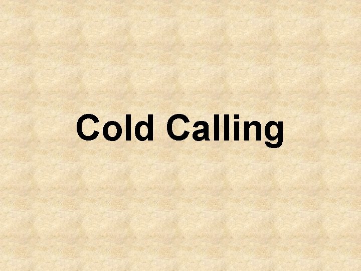 Cold Calling 