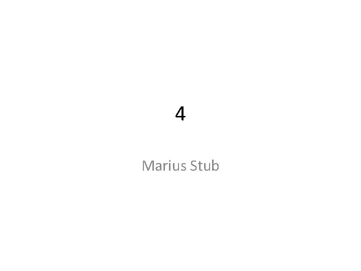 4 Marius Stub 