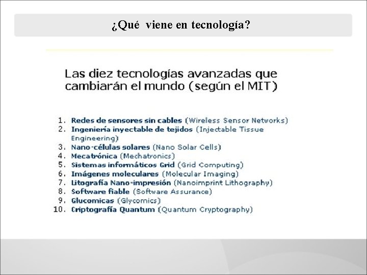 ¿Qué viene en tecnología? 