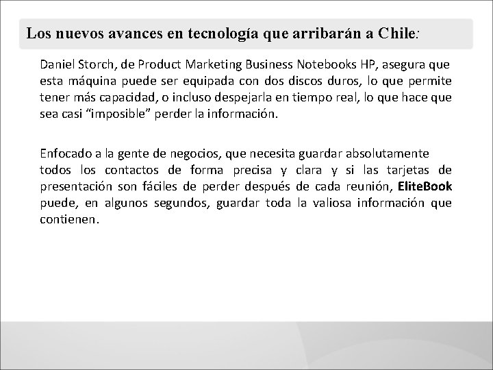 Los nuevos avances en tecnología que arribarán a Chile: Daniel Storch, de Product Marketing