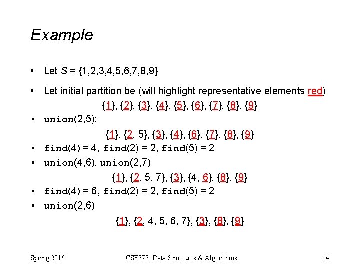 Example • Let S = {1, 2, 3, 4, 5, 6, 7, 8, 9} Example • Let S = {1, 2, 3, 4, 5, 6, 7, 8, 9}