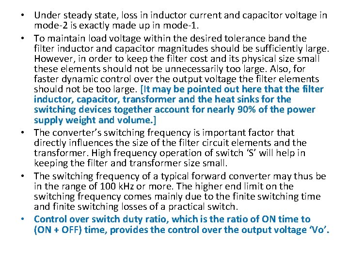  • Under steady state, loss in inductor current and capacitor voltage in mode-2