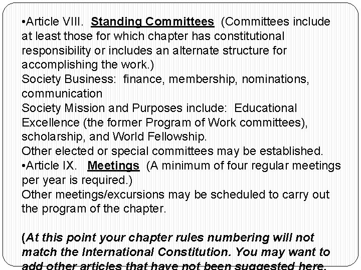  • Article VIII. Standing Committees (Committees include at least those for which chapter