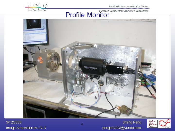 Profile Monitor 3/12/2008 Image Acquisition in LCLS 8 Sheng Peng pengsh 2003@yahoo. com 