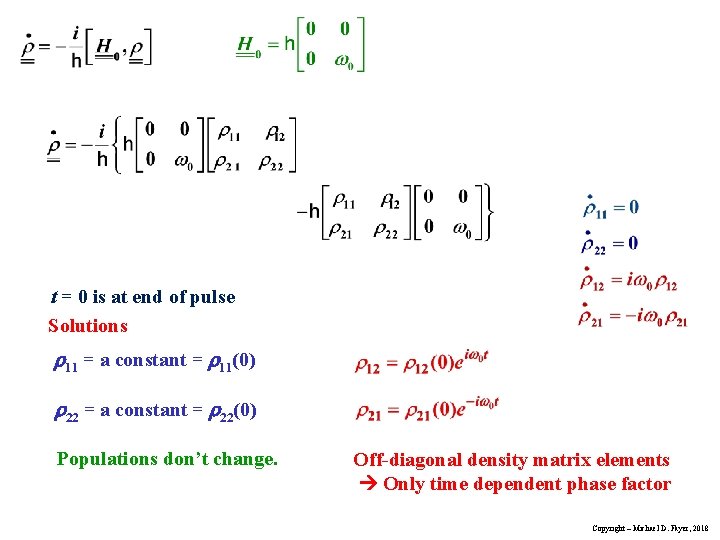 t = 0 is at end of pulse Solutions 11 = a constant = t = 0 is at end of pulse Solutions 11 = a constant =