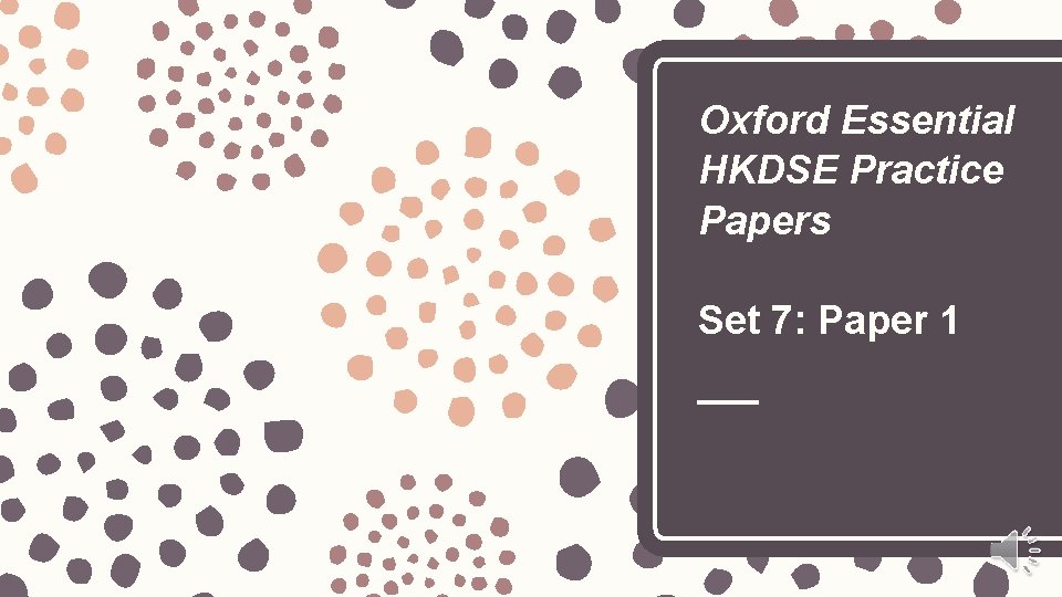 Oxford Essential HKDSE Practice Papers Set 7: Paper 1 