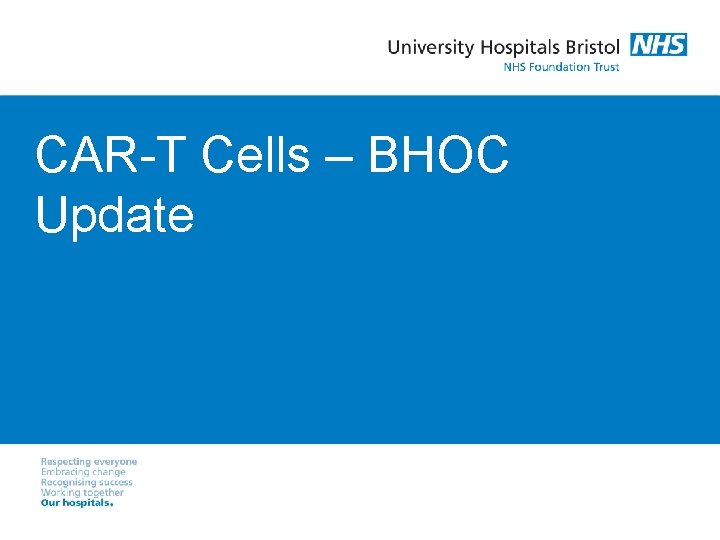 CAR-T Cells – BHOC Update 
