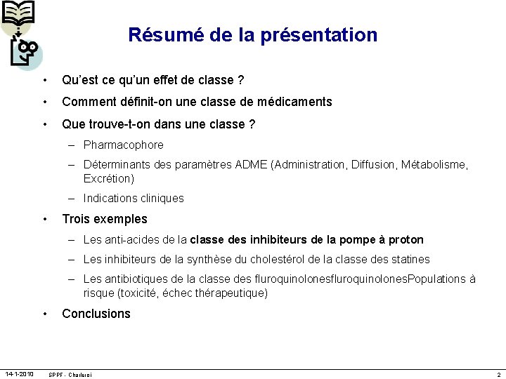 Résumé de la présentation • Qu’est ce qu’un effet de classe ? • Comment