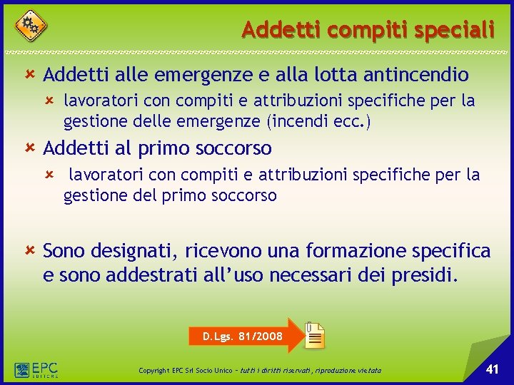 Addetti compiti speciali û Addetti alle emergenze e alla lotta antincendio û lavoratori con