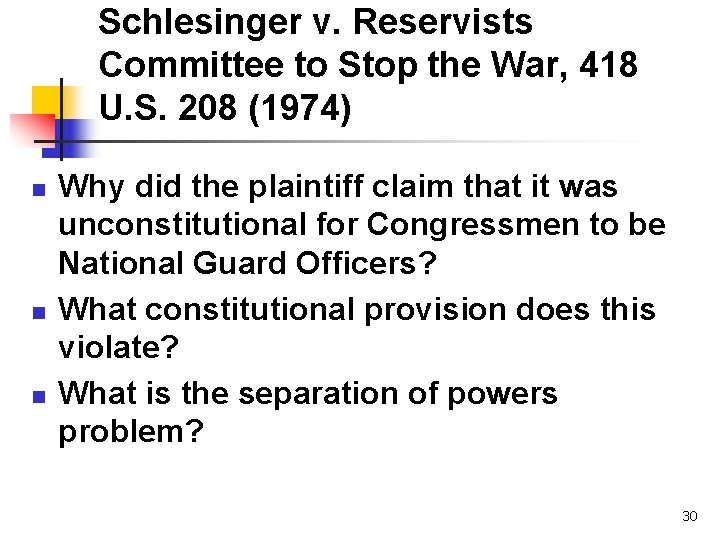 Schlesinger v. Reservists Committee to Stop the War, 418 U. S. 208 (1974) n