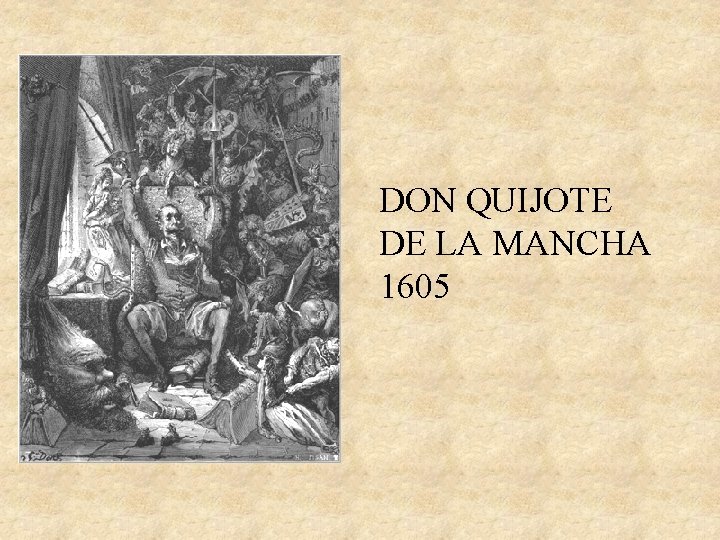 DON QUIJOTE DE LA MANCHA 1605 