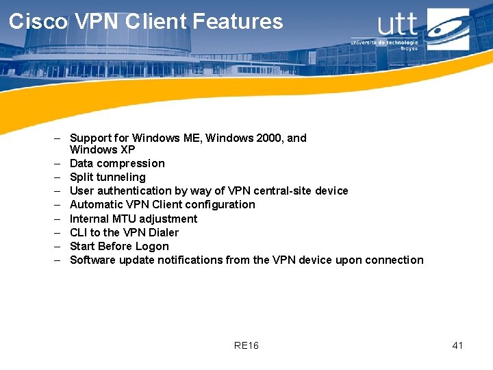 Cisco VPN Client Features – Support for Windows ME, Windows 2000, and Windows XP