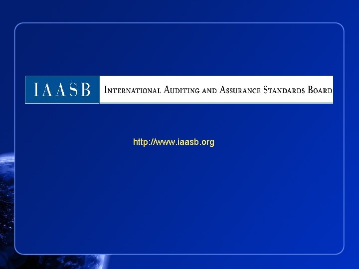 http: //www. iaasb. org 