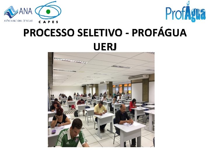 PROCESSO SELETIVO - PROFÁGUA UERJ 