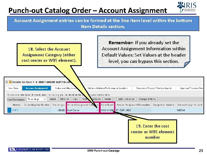 Punch-out Catalog Order – Account Assignment entries can be formed at the line item