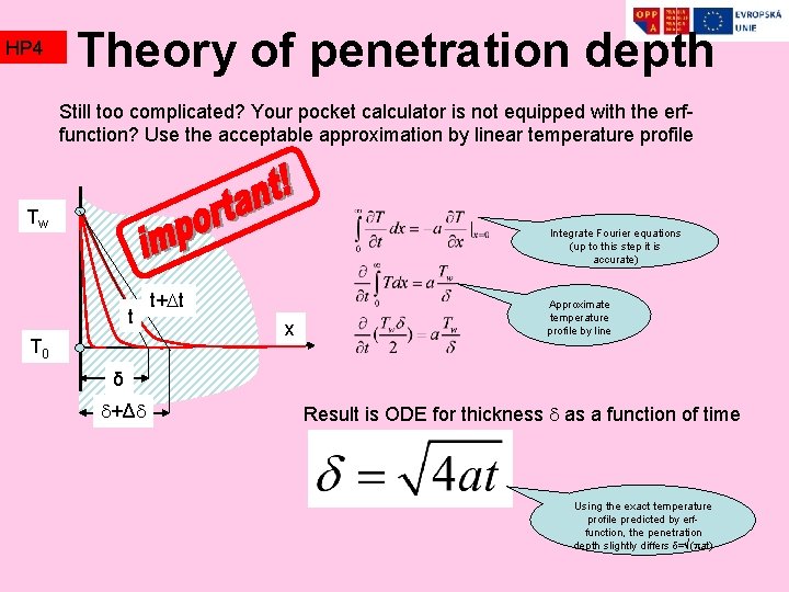 HP 4 Theory of penetration depth Still too complicated? Your pocket calculator is not