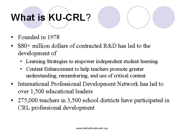 What is KU-CRL? • Founded in 1978 • $80+ million dollars of contracted R&D
